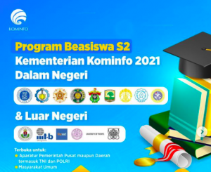 Kominfo Buka Pendaftaran Program Beasiswa S2 Dalam dan Luar Negeri Tahun 2021, Ini Penjelasannya