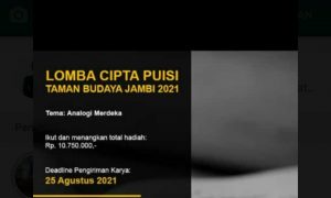 Suka Menciptakan Puisi,? Jangan Lewatkan Lombanya di Taman Budaya Jambi