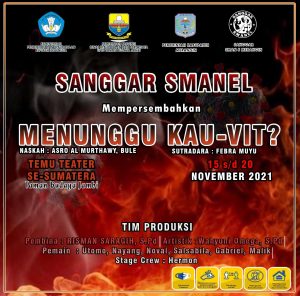 ‘Menunggu Kau-Vit?’ SANGGAR SMANEL