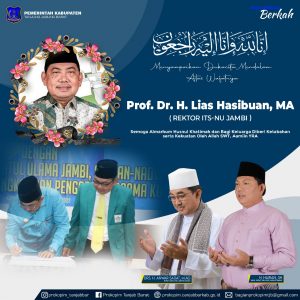 Anwar Sadat Turut Berduka Cita Atas Wafatnya Rektor ITS-NU Jambi