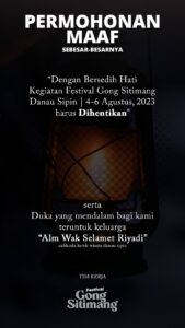 Turut Merasakan Duka Mendalam, Festival Gong Sitimang Tidak Diselesaikan Hingga Akhir