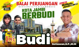 Ini Budi dan Balai Perjuangan (3): Koalisi Golkar-PSI Dukung Budi Untuk Kota Jambi BerBudi